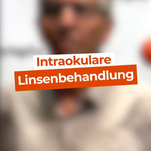 Intraokulare Linsenbehandlung